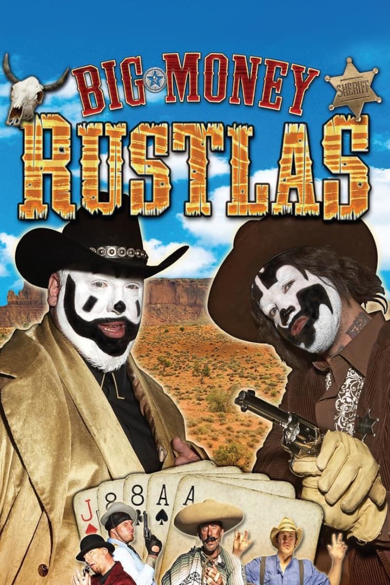 Постер Big Money Rustlas